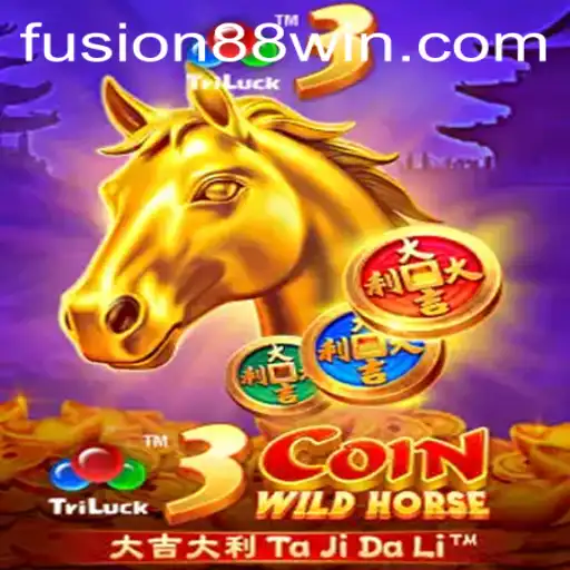 Explore the Thrills of 3CoinWildHorse: Fusion88's Newest Gaming Sensation